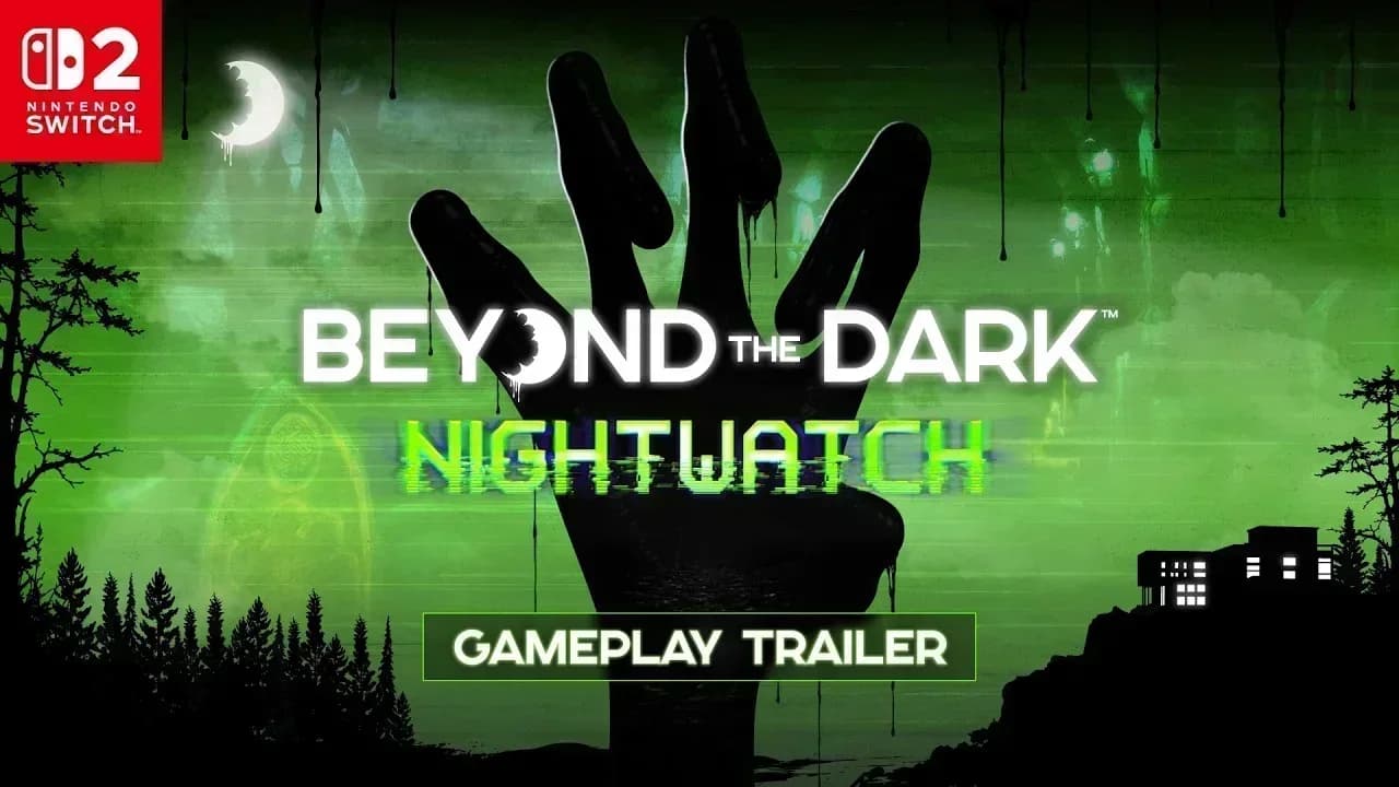 Beyond the Dark: Nightwatch muestra su terror cooperativo en un nuevo avance
